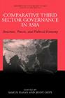 Comparative Third Sector Governance in Asia: Structure, Process, and Political Economy (Nonprofit and Civil Society Studies) Cover Image