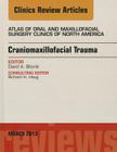 Craniomaxillofacial Trauma, an Issue of Atlas of the Oral and Maxillofacial Surgery Clinics: Volume 21-1 (Clinics: Dentistry #21) By David A. Bitonti Cover Image