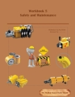 Workbook 5: Safety and Maintenance Cover Image