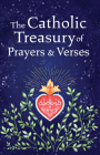 The Catholic Treasury of Prayers and Verses By Adalee Hude (Illustrator) Cover Image