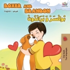 Boxer and Brandon (English Arabic Bilingual Book) (English Arabic Bilingual Collection) Cover Image