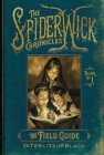 The Field Guide (The Spiderwick Chronicles #1) Cover Image