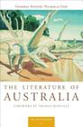 The Literature of Australia: An Anthology By Nicholas Jose (General editor), Thomas Keneally (Foreword by) Cover Image