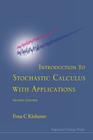 Introduction to Stochastic Calculus with Applications (2nd Edition) By Fima C. Klebaner Cover Image