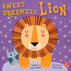 Sweet Dreamzzz: Lion By John Townsend, Carolyn Scrace (Illustrator) Cover Image