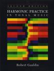Harmonic Practice in Tonal Music By Robert Gauldin Cover Image