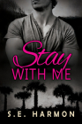Stay With Me (The PI Guys #1) Cover Image