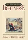 The Norton Book of Light Verse By Russell Baker (Editor) Cover Image