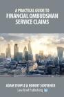A Practical Guide to Financial Ombudsman Service Claims Cover Image