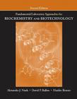 Fundamental Laboratory Approaches for Biochemistry and Biotechnology Cover Image