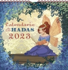 Calendario de Las Hadas 2023 By Various Authors Cover Image