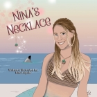 Nina's Necklace By Nina Leipold, Nina Leipold (Editor), Nina Leipold (Illustrator) Cover Image