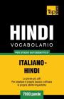 Vocabolario Italiano-Hindi per studio autodidattico - 7000 parole Cover Image