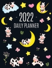Cow Planner 2022: Cute 2022 Daily Organizer: January-December (12 Months) Pretty Farm Animal Scheduler With Calves, Moon & Hearts By Happy Oak Tree Press Cover Image
