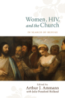 Women, HIV, and the Church By Arthur J. Ammann (Editor), Julie Ponsford Holland (Editor) Cover Image