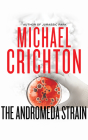 The Andromeda Strain By Michael Crichton, David Morse (Read by) Cover Image