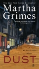 Dust: A Richard Jury Mystery By Martha Grimes Cover Image