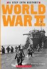 World War II (A Step into History) By Steven Otfinoski Cover Image