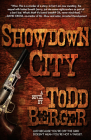 Showdown City By Todd Berger Cover Image
