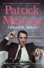 Patrick Melrose: The Novels (The Patrick Melrose Novels) By Edward St. Aubyn Cover Image