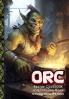 Orc Recipe Cookbook and Coloring Book: for Fantasy Tabletop RPG Players Cover Image
