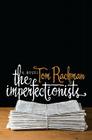 The Imperfectionists Cover Image