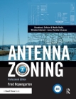 Antenna Zoning: Broadcast, Cellular & Mobile Radio, Wireless Internet- Laws, Permits & Leases Cover Image