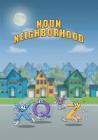 Noun Neighborhood By Linda Lee Ward, Patrick Siwik (Illustrator) Cover Image