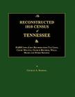 The Reconstructed 1810 Census of Tennessee By Charles A. Sherrill Cover Image