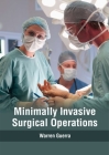 Minimally Invasive Surgical Operations Cover Image