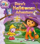 Dora's Halloween Adventure By Sarah Willson, Steven Savitsky (Illustrator) Cover Image
