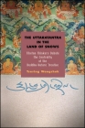 The Uttaratantra in the Land of Snows: Tibetan Thinkers Debate the Centrality of the Buddha-Nature Treatise By Tsering Wangchuk Cover Image