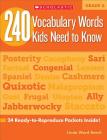 240 Vocabulary Words Kids Need to Know: Grade 6: 24 Ready-to-Reproduce Packets Inside! By Linda Beech Cover Image