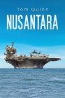 Nusantara By Tom Quinn Cover Image