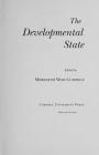 The Developmental State (Cornell Studies in Political Economy) By Meredith Woo-Cumings (Editor) Cover Image