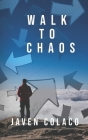 A Walk to Chaos Cover Image