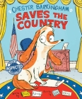 Chester Barkingham Saves the Country Cover Image