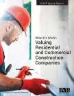 What It's Worth: Valuing Residential and Commercial Construction Companies Cover Image
