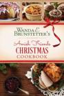 Wanda E. Brunstetter's Amish Friends Christmas Cookbook Cover Image