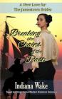 Breaking the Chains of the Past: A New Love for the Jamestown Brides Cover Image