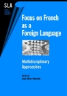 Focus on French as a Foreign Lang: Multid (Second Language Acquisition #10) By Jean-Marc Dewaele (Editor) Cover Image