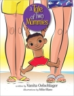 A Tale of Two Mommies Cover Image