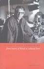 The Cinema of David Cronenberg: From Baron of Blood to Cultural Hero (Directors' Cuts) By Ernest Mathijs Cover Image