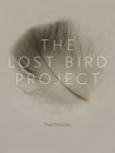 The Lost Bird Project Cover Image