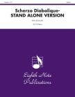 Scherzo Diabolique (Stand Alone Version): Score & Parts (Eighth Note Publications) By Kevin Kaisershot (Composer) Cover Image