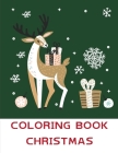 coloring book christmas: coloring pages, Christmas Book for kids and children By Harry Blackice Cover Image