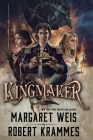 Kingmaker (The Dragon Corsairs #3) By Margaret Weis, Robert Krammes Cover Image