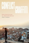 Conflict Graffiti: From Revolution to Gentrification Cover Image