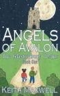 Angels of Avalon: Book 1: The Glastonbury Twins Book 1 Cover Image