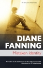 Mistaken Identity (Lucinda Pierce) By Diane Fanning Cover Image